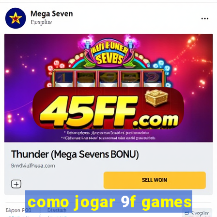 como jogar 9f games